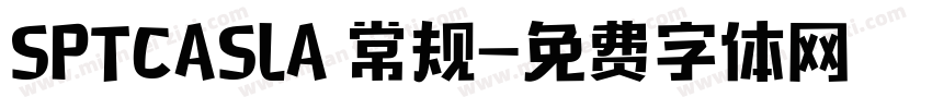 SPTCASLA 常规字体转换